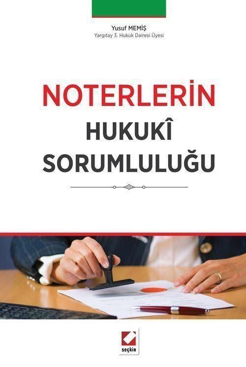 Noterlerin Hukuki Sorumluluğu