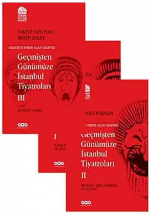 Geçmişten Günümüze İstanbul Tiyatroları (Kutulu 3 Cilt)