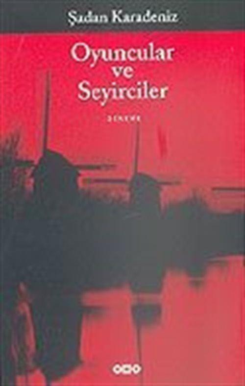 Oyuncular ve Seyirciler