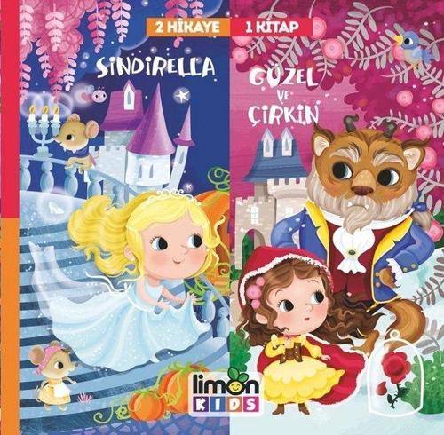 2 Hikaye 1 Kitap: Sindirella-Güzel ve Çirkin