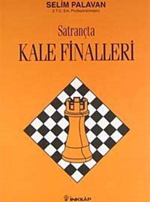 Satrançta Kale Finalleri