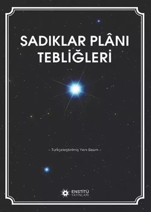 Sadıklar Planı-Ruhsal Tebliğler