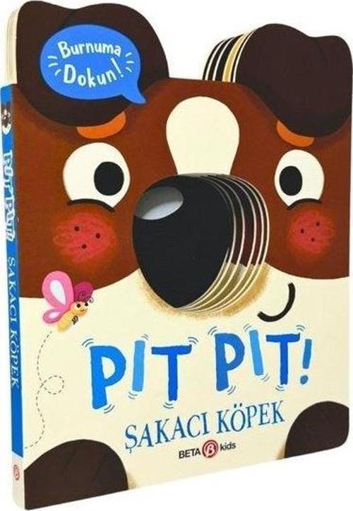 Pıt Pıt Şakacı Köpek  - Burnuma Dokun