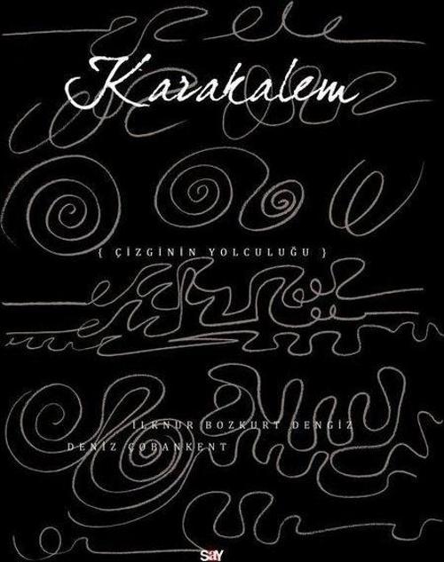 Karakalem - Çizginin Yolculuğu