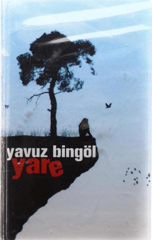 Yavuz Bingöl - Yare Kaset Kst8311