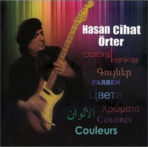 Hasan Cihat Örter Colors/Renkler - Cd