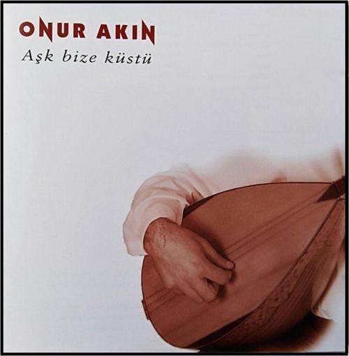 Onur Akın – Aşk Bize Küstü ( Cd )