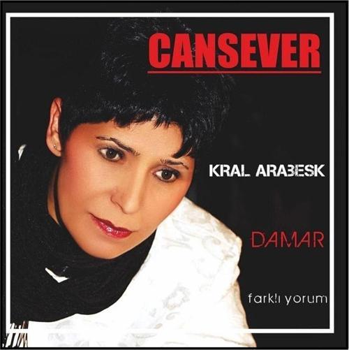 Cansever - Kral Arabesk Cd
