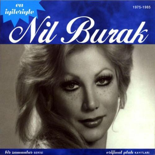 En Iyileriyle Nil Burak