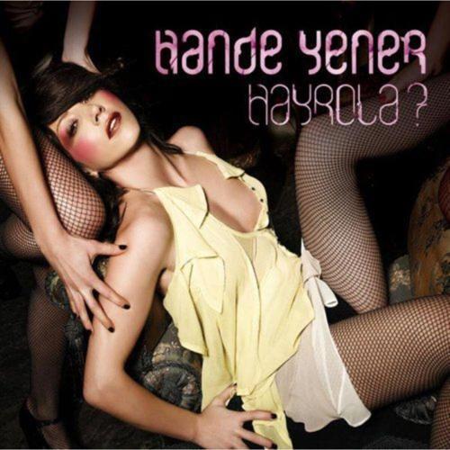  Hande Yener - Hayrola? Cd