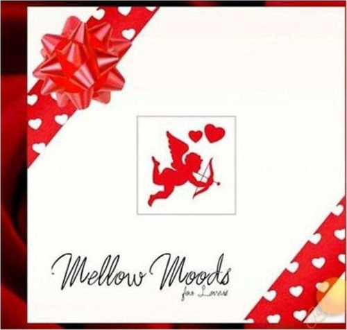 Mellow Moods For Lovers