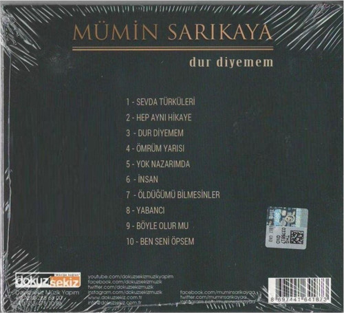 Mümin Sarıkaya - Dur Diyemem ()