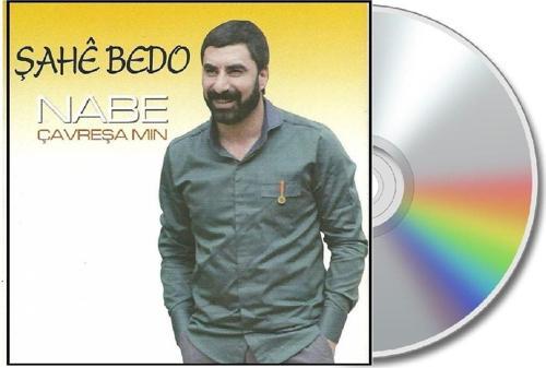 Şahe Bedo - Nabe / Çavreşa Mın ( Kürtçe ) ()