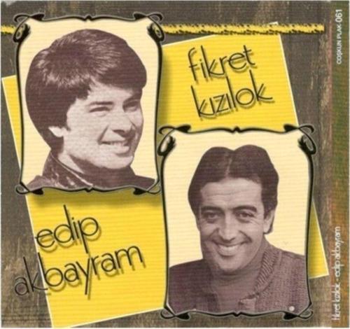 Fikret Kızılok / Edip Akbayram Fikret Kızılok & Edip Akbayram - Cd Orjinal Plak Kayıtları