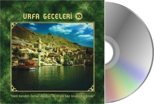 Urfa Geceleri 10 - Halil Kendirli, Ismail Akagün (Cd)