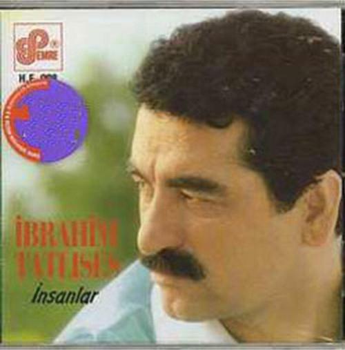 İnsanlar - Cd İbrahim Tatlıses