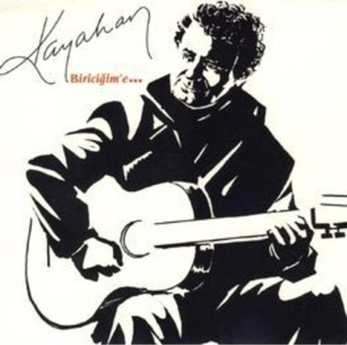  Kayahan-  Biriciğime Cd