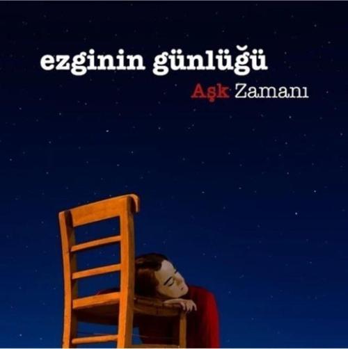 Ezginin Günlüğü - Aşk Zamanı