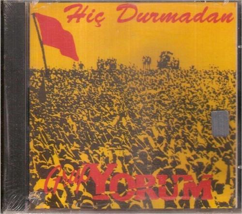Grup Yorum Hiç Durmadan Cd / Eski Sarı Bandrol Baskı