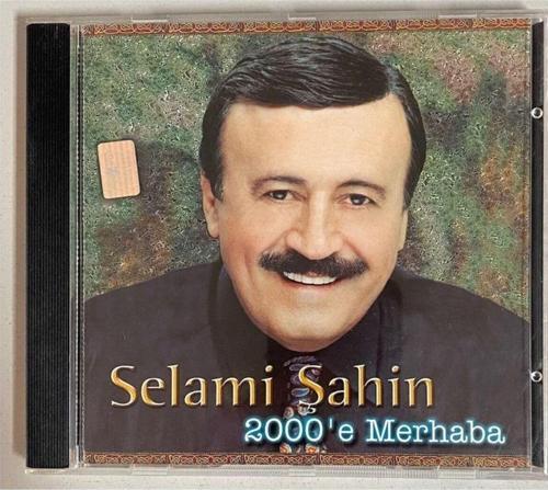 Selami Şahin - 2000'E Merhaba - Cd