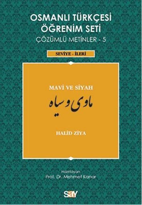 Osmanlı Türkçesi Öğrenim Seti 5 (Seviye İleri) Mavi ve Siyah
