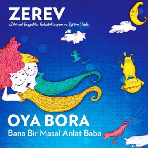 Oya & Bora - Bana Bir Masal Anlat Baba ( Cd )