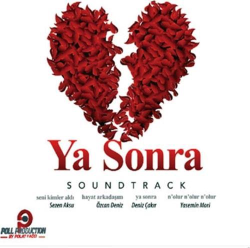 Cd - Ya Sonra (Soundtrack) - Film Müziği