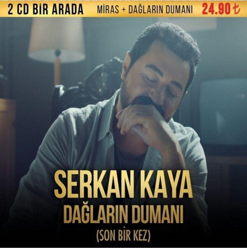 Serkan Kaya - Dağların Dumanı - Miras ( 2 Cd)
