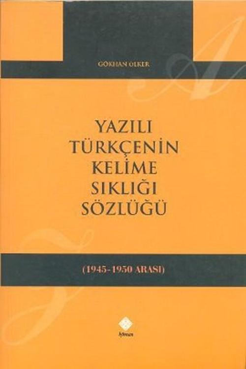 Yazılı Türkçenin Kelime Sıklığı Sözlüğü