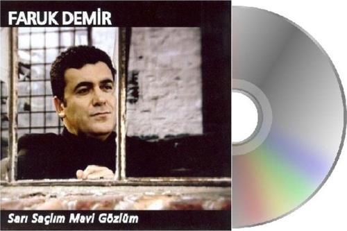 Faruk Demir - Sarı Saçlım Mavi Gözlüm (Cd )