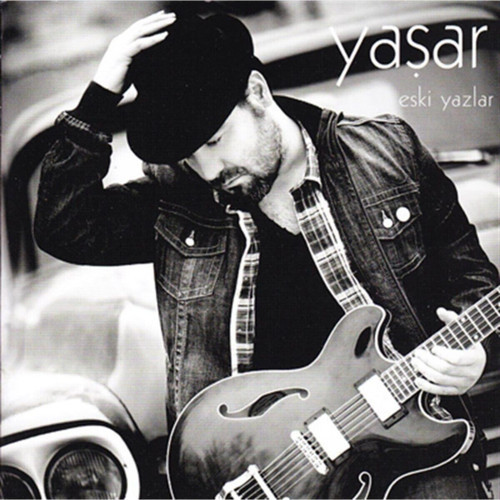 Yaşar / Eski Yazlar