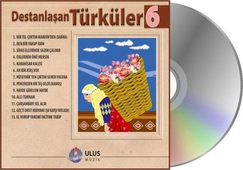Destanlaşan Türküler 6 (Cd)