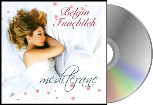 Belgin Tunçbilek - Mediterane (Cd)