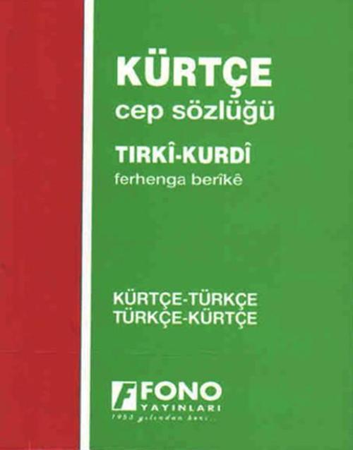Kürtçe - Türkçe Türkçe - Kürtçe Cep Sözlüğü