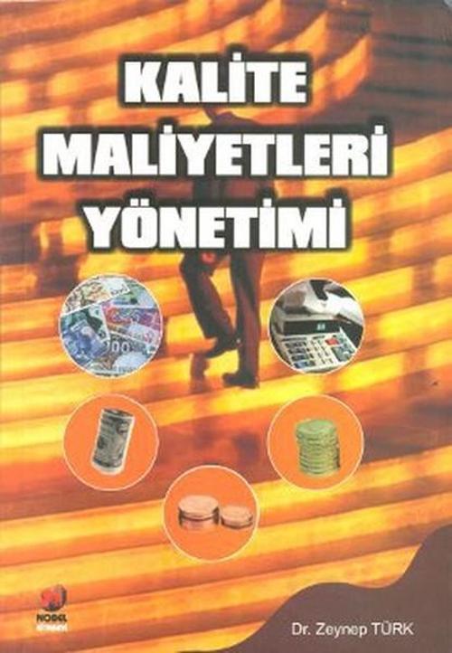 Kalite Maliyetleri Yönetimi
