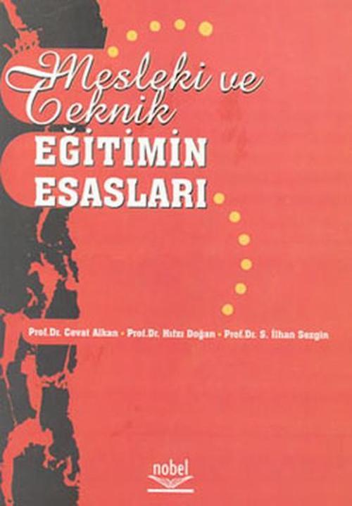 Mesleki Ve Teknik Eğitimin Esasları