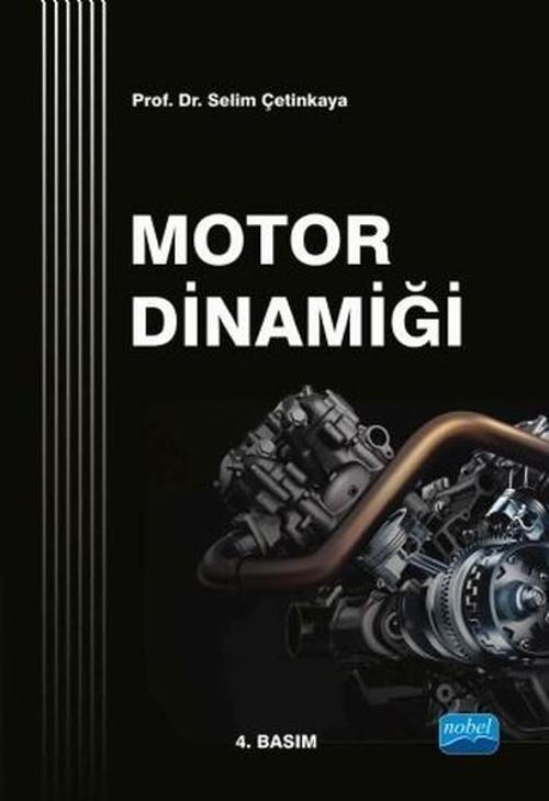 Nobel Akademik Yayıncılık Motor Dinamiği