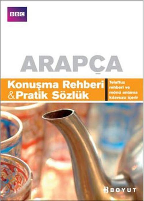 Arapça Konuşma Rehberi ve Pratik Sözlük