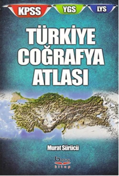 Türkiye Coğrafya Atlası - KPSS - YGS - LYS