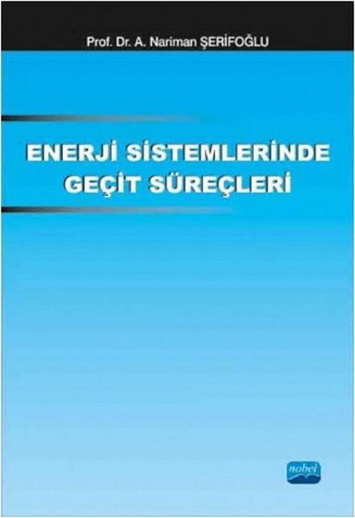 Enerji Sistemlerinde Geçit Süreçleri