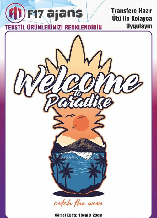 Ütü Ile Yapışan Tekstil Dtf Baskı Görseli Welcome To Paradise