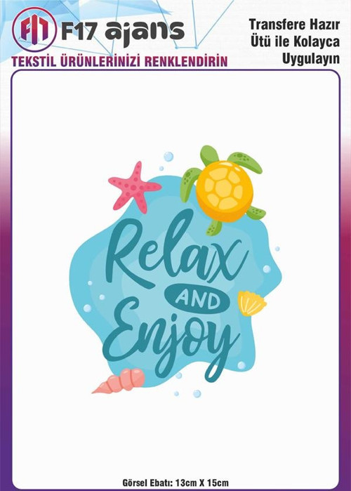 Ütü ile Yapışan Tekstil DTF Transfer Baskı Relax and Enjoy