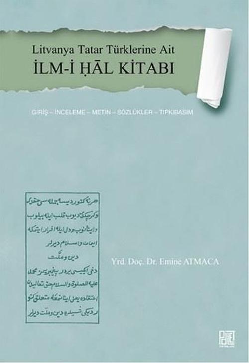 Litvanya Tatar Türklerine Ait İlmi-i Hal Kitabı