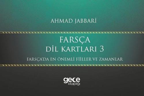 Farsça Dil Kartları 3-Farsça'da En Önemli Fiiller ve Zamanlar
