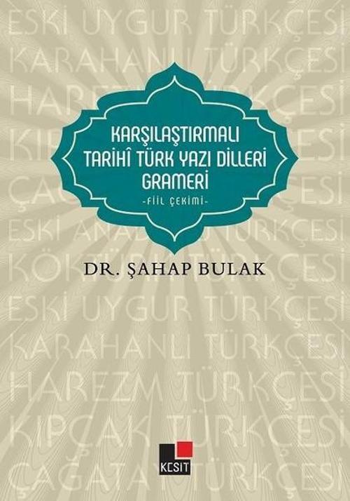 Karşılaştırmalı Tarihi Türk Yazı Dilleri Grameri