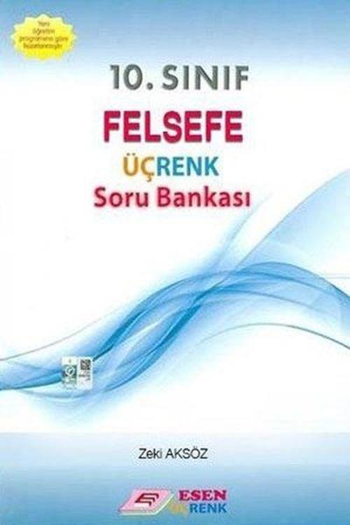 Üç Renk 10. Sınıf Felsefe Soru Bankası