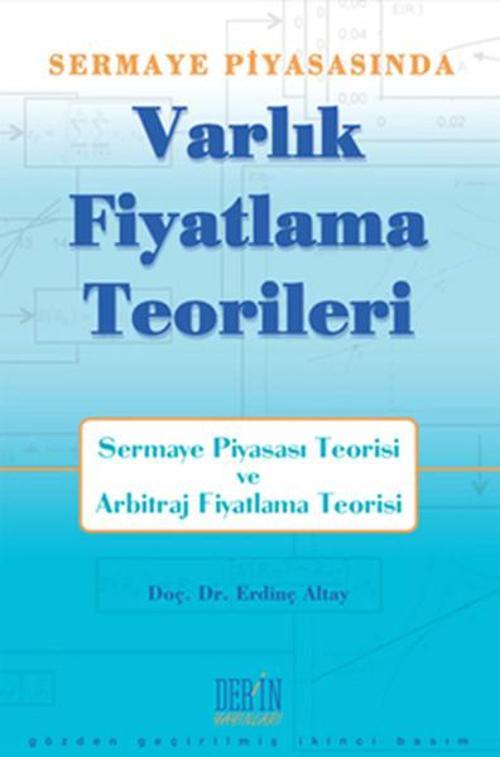 Sermaye Piyasasında Varlık Fiyatlama Teorileri