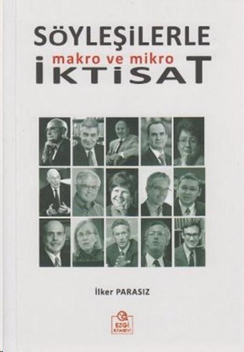Söyleşilerle Makro ve Mikro İktisat