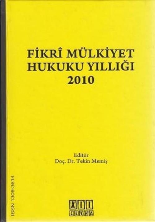 Fikri Mülkiyet Hukuku Yıllığı 2010