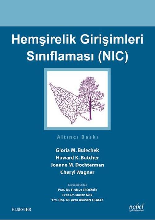 Hemşirelik Girişimleri Sınıflaması-NIC
